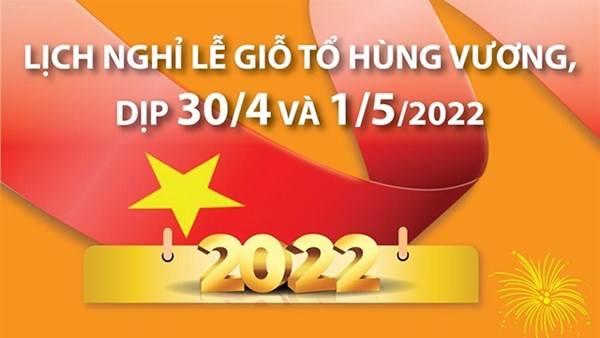 THÔNG BÁO LỊCH NGHỈ LỄ TRONG THÁNG 04/2022.