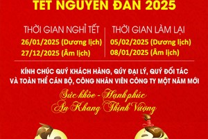 THÔNG BÁO LỊCH NGHỈ TẾT NGUYÊN ĐÁN - ẤT TỴ 2025